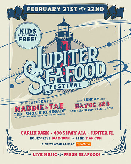 Illustrated poster for the Jupiter Seafood Festival held February 21–22 at Carlin Park in Jupiter, Florida, featuring live music by Maddie & Tae and Havoc 305, seafood vendors, and family-friendly activities.